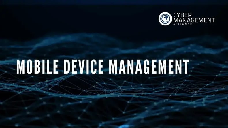 Mobile Device Management