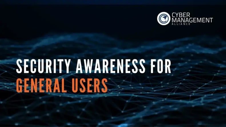 Security Awareness for General Users