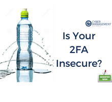 Most 2FA Solutions are Insecure