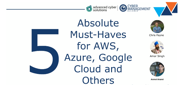 5 Absolute Must-Haves for AWS, Azure, Google Cloud & Others