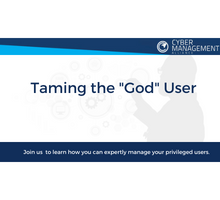 how you can expertly manage your privileged users?